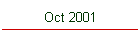 Oct 2001